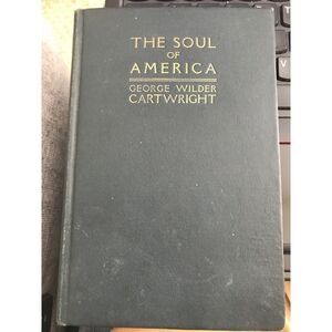 1st Edition Limited Print Very Scarce: Soul of America by George Cartwright
